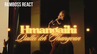 Hmangaihi- Piallei Leh Thangvan // RamBoss React