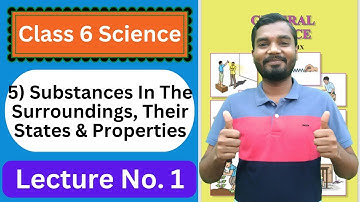 5) Substances in the surrounding | Class 6 Science | Lecture 1 | Maharashtra Board | Aio Academy.