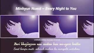 MINHYUN NUEST ~ EVERY NIGHT TO YOU (BGM LOVE REVOLUTION EP. 334&335) [ROMANZATION INDONESIAN LYRICS]