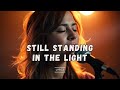 Still Standing in the Light – An Inspirational Rock Ballad About Strength and Survival