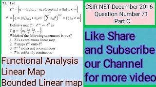Question number 71 NET MATH Dec 2016 Part C Booklet A|QN 71 NET Math Dec 2016|Bounded Linear map