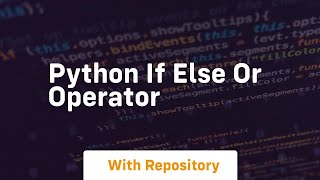 python if else or operator