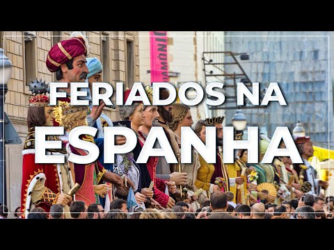 Vídeo: Principais feriados nacionais na Espanha