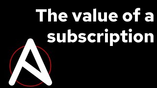 The value of a Red Hat Ansible Automation Platform subscription