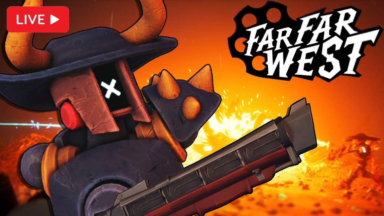 🔴 LIVE - Babe Wake Up Far Far West Is PEAK!