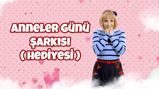 Anneler Günü Şarkisi Hedi̇yesi̇ 