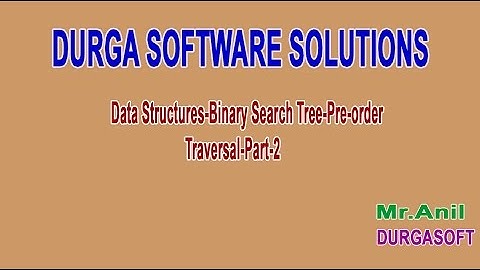 Data Structures Binary Search Tree Pre order Traversal Part 2