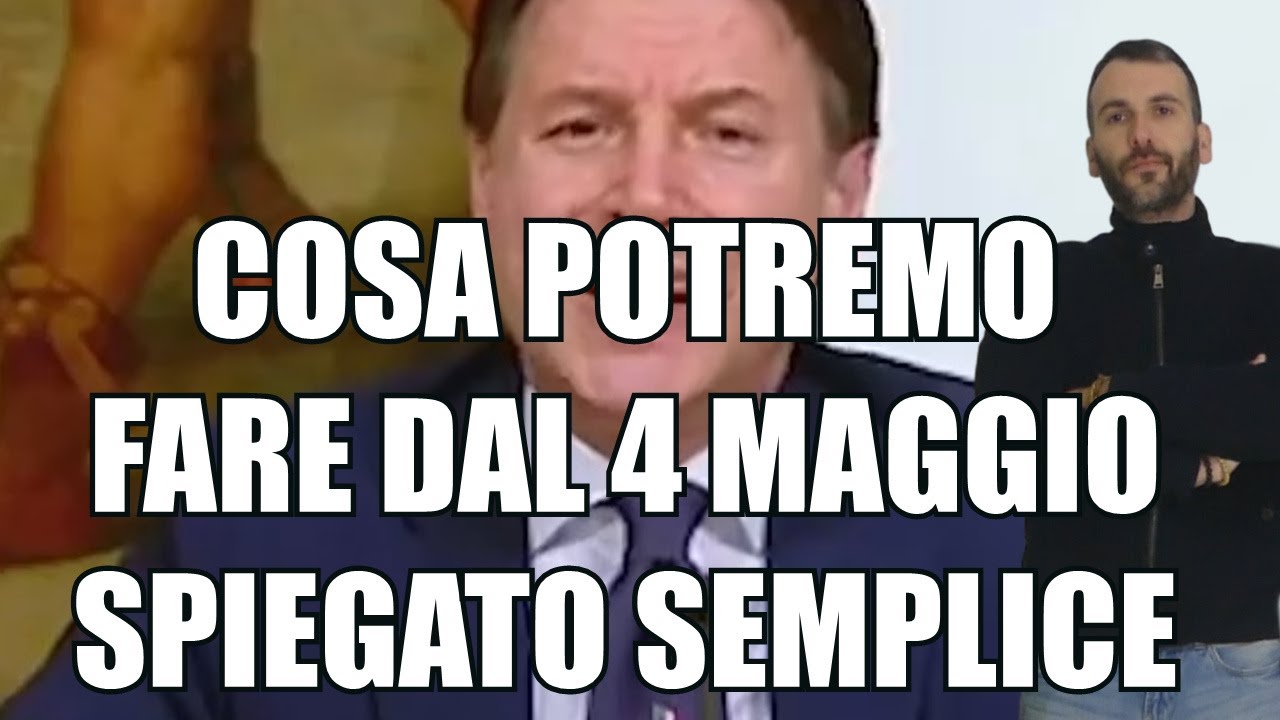 Cosa POTREMO Fare Dal 4 MAGGIO Conte La FASE 2 E I CONGIUNTI YouTube