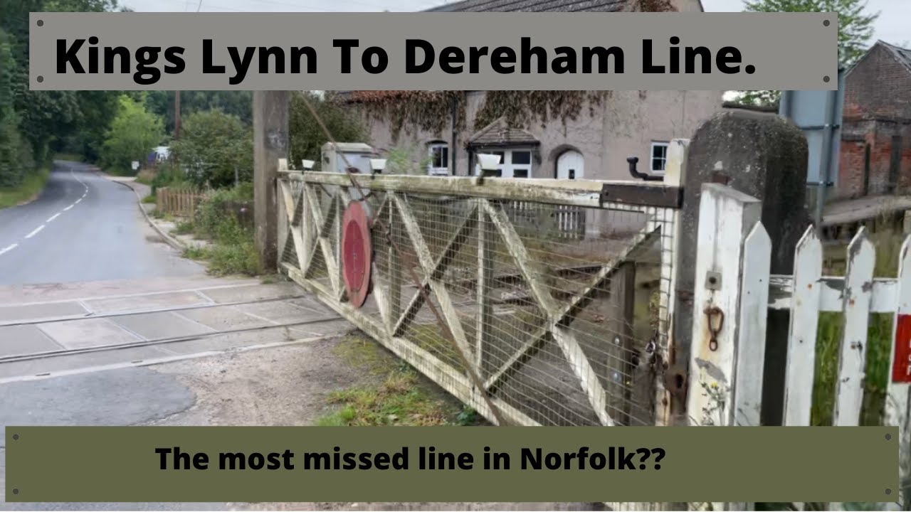 A journey along the Lynn & Dereham Railway.