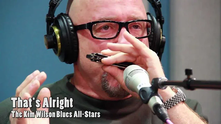 The Kim Wilson Blues All-Stars Live at KNKX Public...