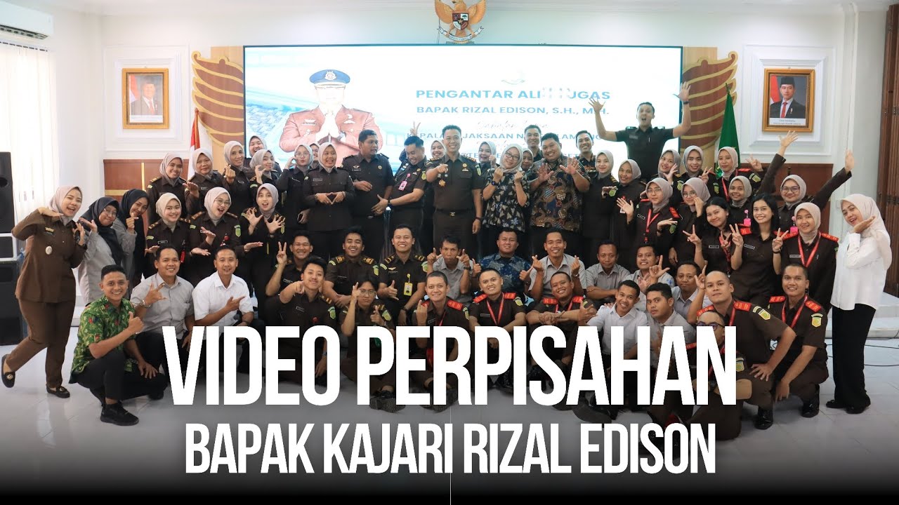VIDEO PERPISAHAN KAJARI LAMONGAN RIZAL EDISON S.H., M.H. 