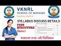 VKNRL GNM NURSING 2023|| ALL ABOUT DETAILS FEES STRUCTURE & SYLLABUS|| সকলো তথ্য এই ভিডিয়ত চাই লওক
