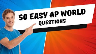 AP World History 50 Easy Questions - A quick review guide #apworld #apworldhistory #quiz #trivia