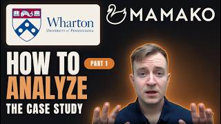 How to ANALYZE the CASE STUDY for the Wharton Global High School Investment Competition (Part 1/2)