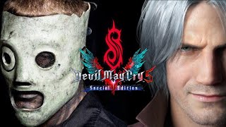 Slipknot - Subhuman [Dante Theme] |Devil May Cry 5|