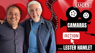 Lester Hamlet: Luces, cámaras, acción!