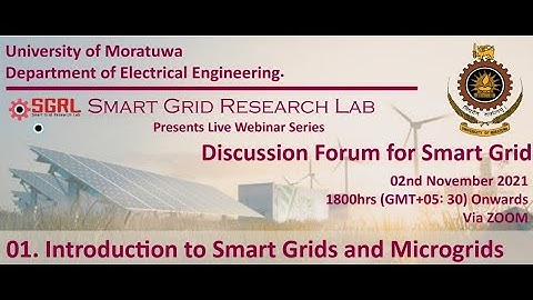 SGRG Webinar Series - Introduction to Microgrids and Smart Grid