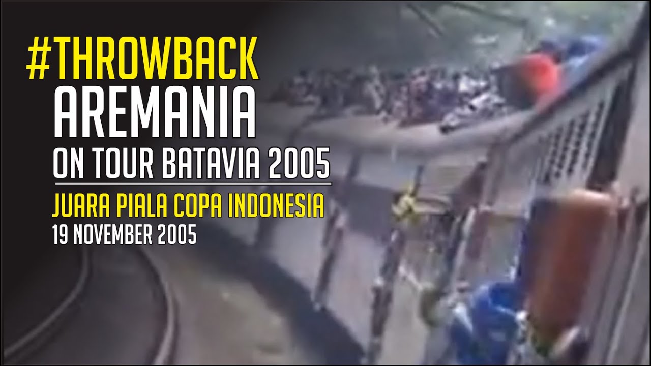 ThisDay #throwback AREMANIA ON TOUR BATAVIA - JUARA COPA INDONESIA 2005