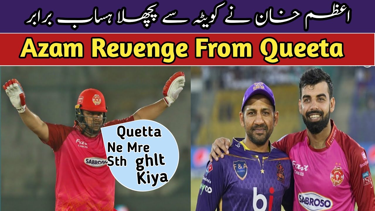 Iu Vs Qg | Azam Revenge From Queeta | 
