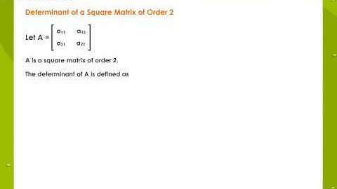 Determinant of a Square Matrix of Order 2