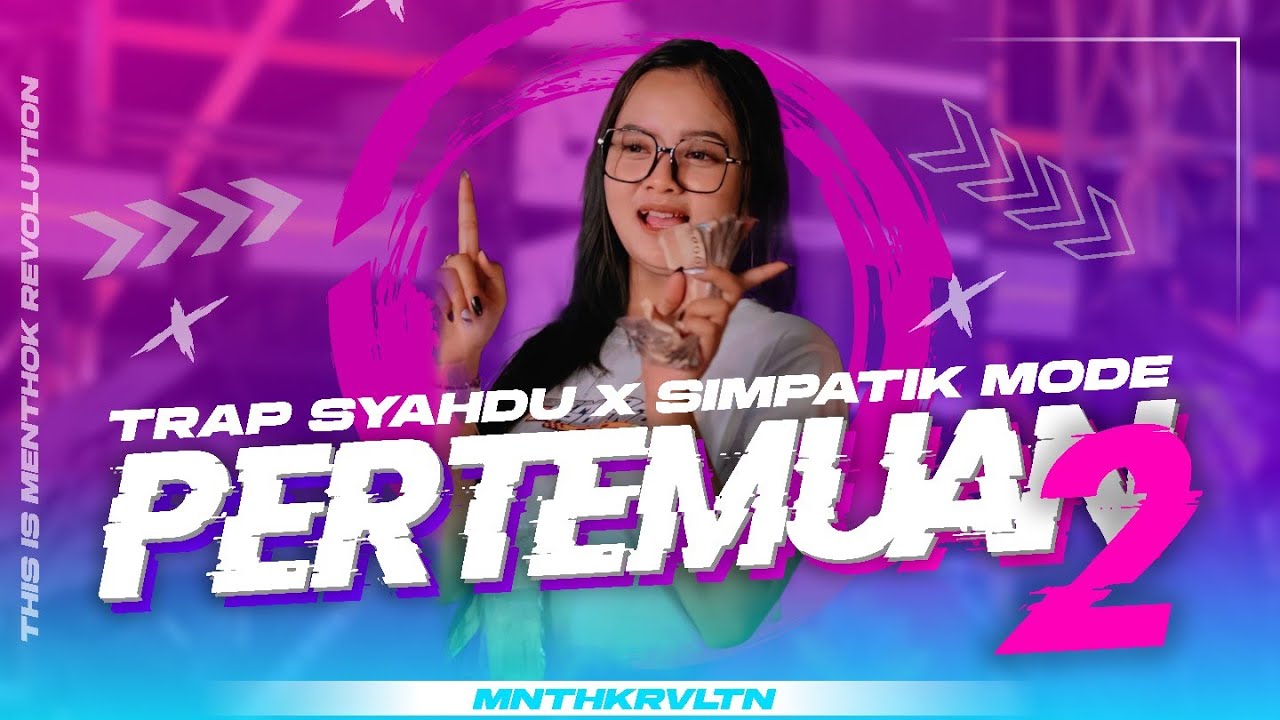 DJ PERTEMUAN 2 || SPESIAL TAHUN BARU 2025 || MENTHOKRVLTN