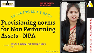 NPA Provisioning - Non Performing Assets