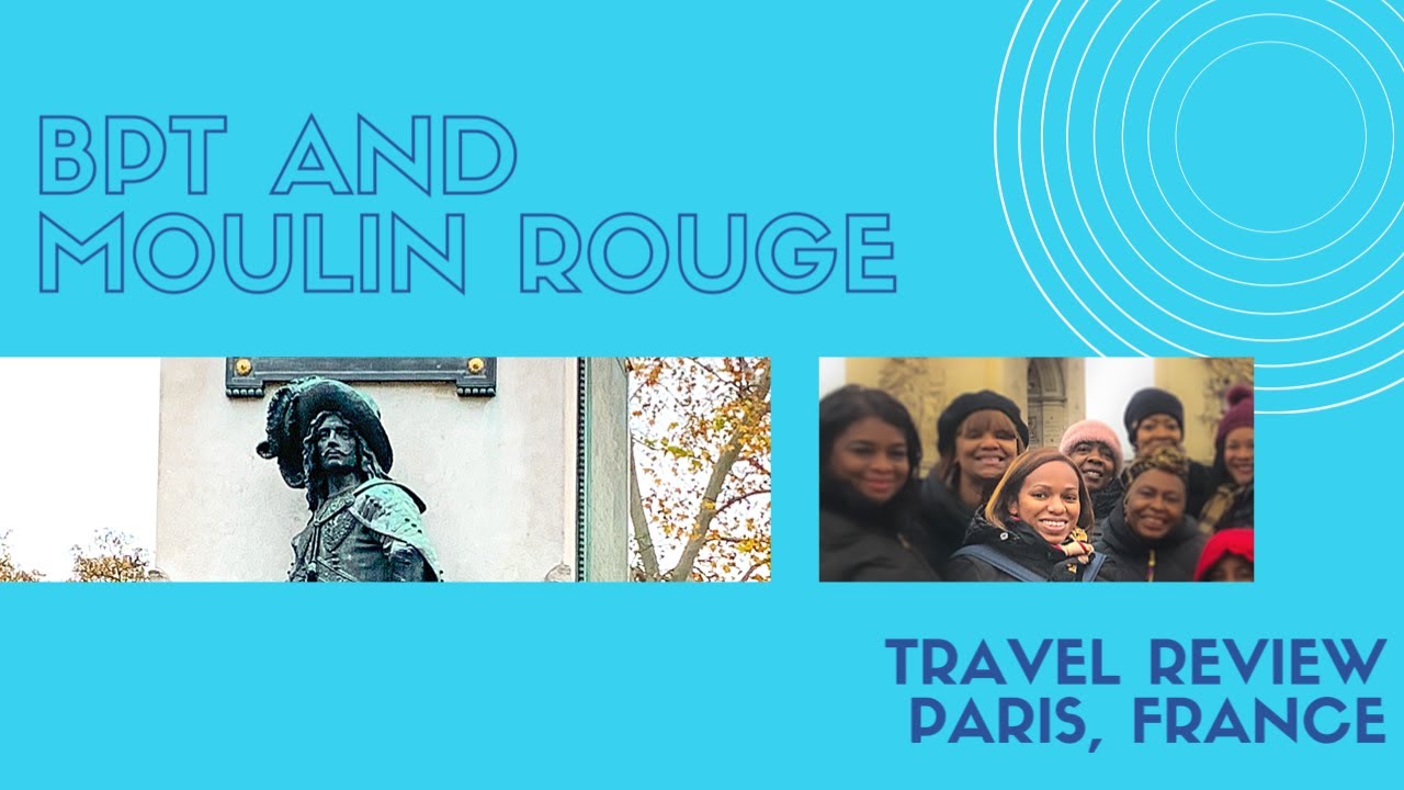 Black Paris Tour Review | Moulin Rouge Review | Things To Do In Paris
