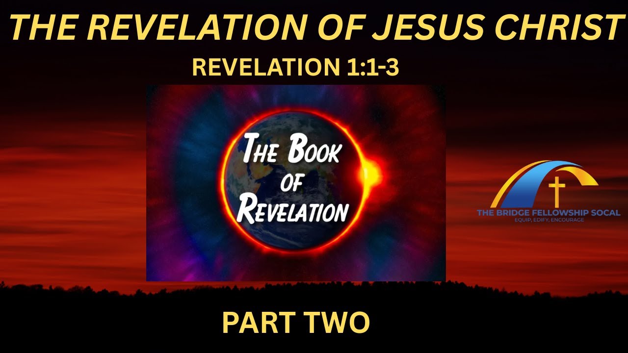 THE BOOK OF REVELATION (PART TWO) - YouTube