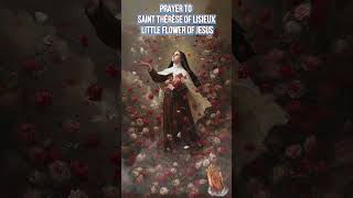 🌸 Молитва Святой Терезе из Лизьё – Маленький Цветок Иисуса ✝️🕊️