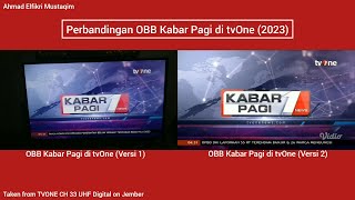 Perbandingan OBB Kabar Pagi di tvOne (2023)