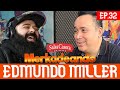 MerKadeando EP:32 EDMUNDO MILLER