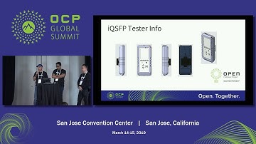OCPSummit19 - EW: Networking: Hardware - An Introduction to the Innovative and Portable iQSFP Tester