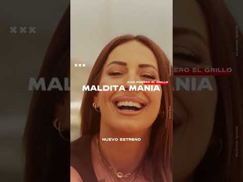 🔥 ¡Ya está disponible "Maldita Manía" de Kiko Romero El Grillo! 🎶