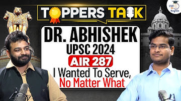 ABHISHEK KUMAR SINGH AIR 287 | Public Service Was My Calling | Topper