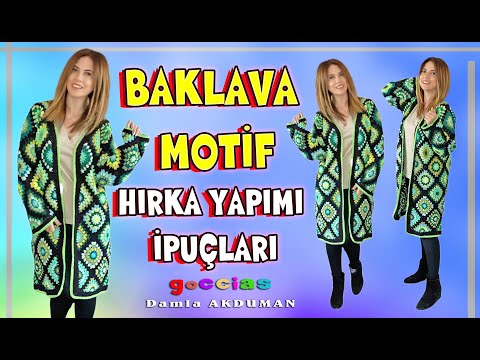 BAKLAVA MOTİF HIRKA YAPIMI İPUÇLARI