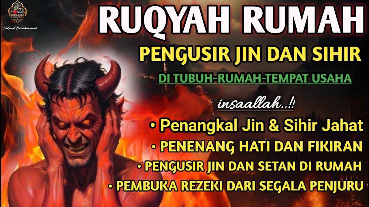 RUQYAH RUMAH BULAN NIPSU SYA'BAN USIR JIN,SETAN , RUMAH DEGAN AYAT PENYEMBUH| MUHAMMAD HIJAZI