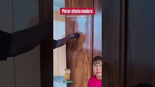 Pintar efecto madera 🤩 #viral #diy #tips #lifehacks