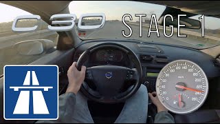 STAGE 1 VOLVO C30 T5 on AUTOBAHN POV test drive (NO SPEED LIMIT)