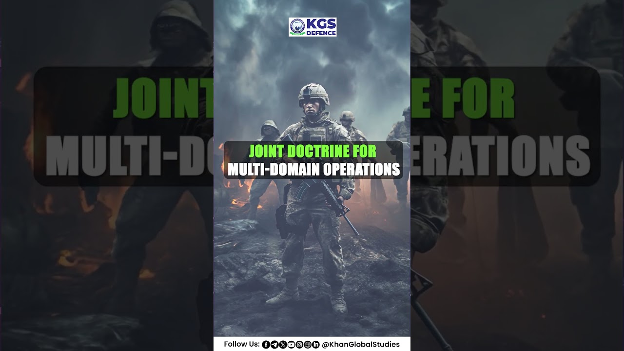 Joint Doctrine of Indian Armed Forces – Full Details 