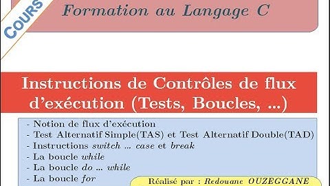 Formation C - Cours 06 - Instructions de contrôle de flux d