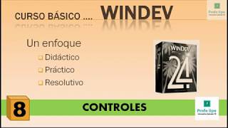 CURSO WINDEV - SECCION CONTROLES