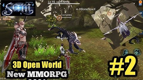 Sword And Magic | New MMORPG Open World 2021  | Android Gameplay Part 2