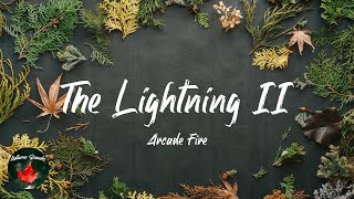 Arcade Fire - The Lightning II (Lyric video)