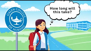 How Long is Nursing School? A Galen Guidance Video