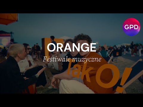 Orange – Festiwale muzyczne – GPD