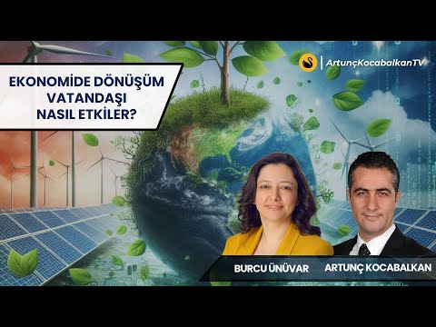 Ekonomide Dönüşüm Vatandaşı Nasıl Etkiler? 