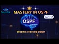 Mastery in Dynamic Routing Protocols: "OSPF" (Open Shortest Path First) Part -2 #Network Ninja🥷
