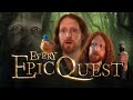 Every epic quest