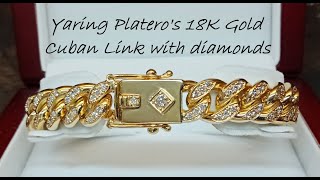 YARING PLATERO Video 184 - 18K Gold Cuban Link with Diamonds for A Chinese Businessman