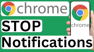 How to Stop Google Chrome Notifications on Android - Easy to Follow